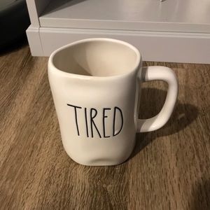 Tired rae dunn mug